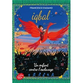 Iqbal, un enfant contre l'esclavage