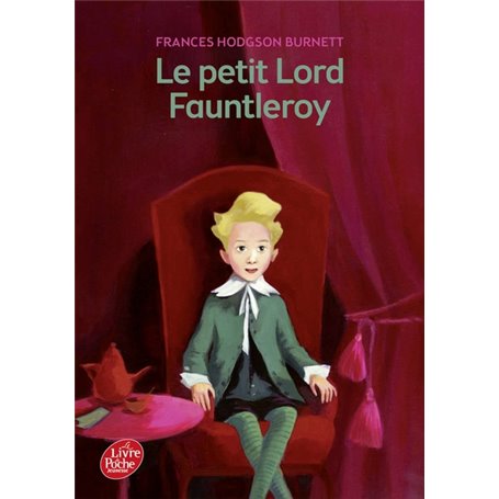 Le petit Lord Fauntleroy - Texte intégral