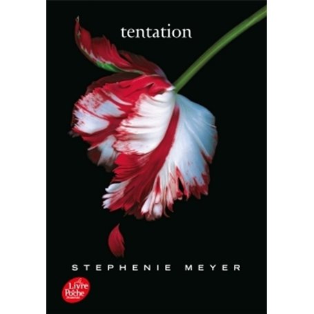 Saga Twilight - Tome 2 - Tentation