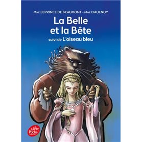 La Belle et la Bête suivi de L'oiseau bleu