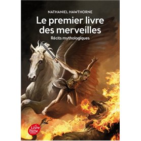 Le premier livre des merveilles - Récits mythologiques - Texte intégral