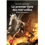 Le premier livre des merveilles - Récits mythologiques - Texte intégral