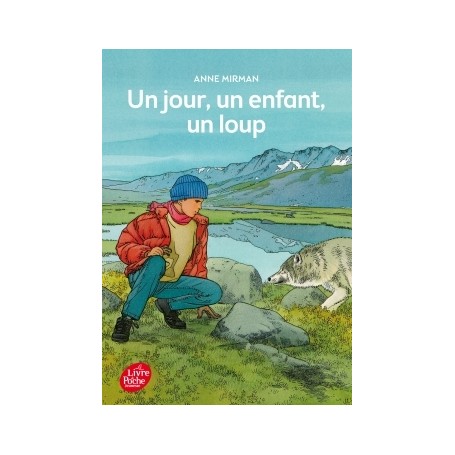 Un jour, un enfant, un loup