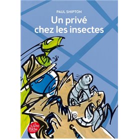 Un privé chez les insectes