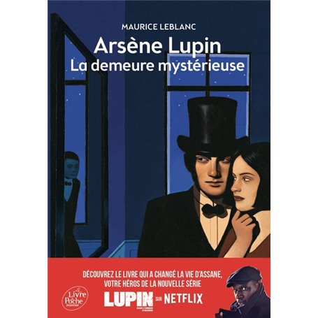 Arsène Lupin, La demeure mystérieuse - Texte abrégé