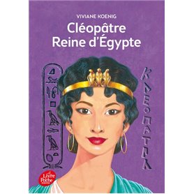 Cléopâtre - Reine d'Egypte