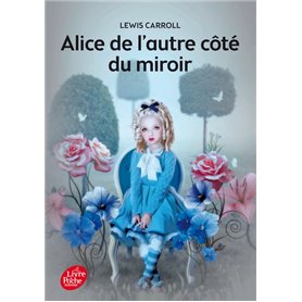 Alice de l'autre côté du miroir - Texte intégral