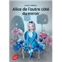 Alice de l'autre côté du miroir - Texte intégral