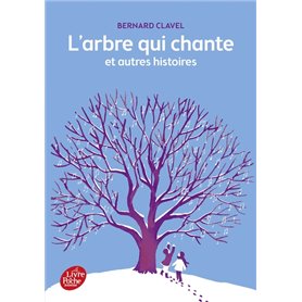 L'arbre qui chante et autres histoires