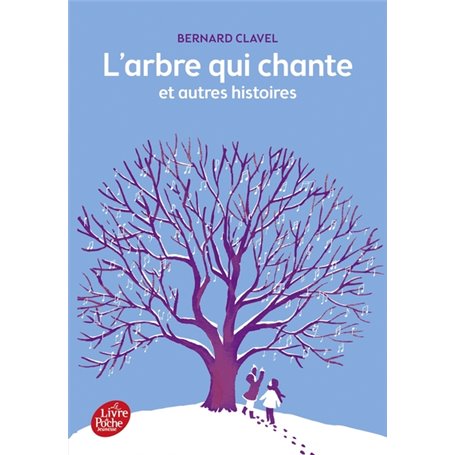 L'arbre qui chante et autres histoires