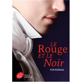 Le rouge et le noir - Texte Abrégé