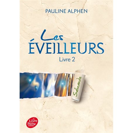 Les éveilleurs - Tome 2 - Ailleurs