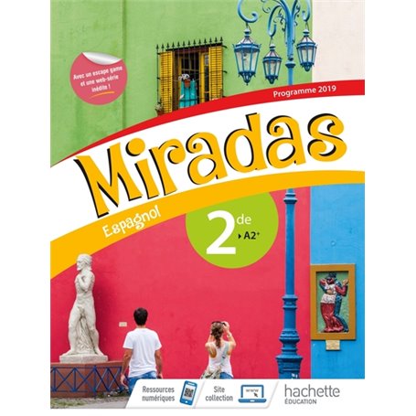 Miradas 2nde - Livre Élève - Ed. 2019