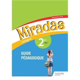 Miradas 2nde - Livre du professeur - Ed. 2019