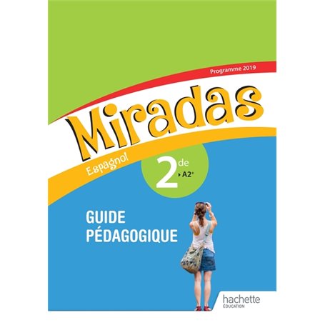 Miradas 2nde - Livre du professeur - Ed. 2019