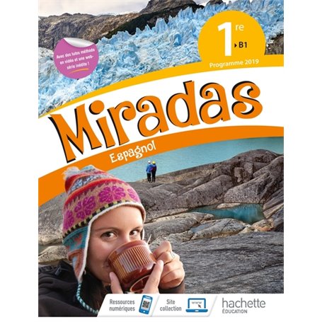 Miradas 1ère - Livre Élève - Ed. 2019