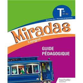 Miradas Terminale - Livre du professeur - Ed. 2020