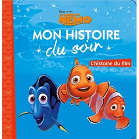 LE MONDE DE NEMO - Mon Histoire du Soir - L'histoire du film  - Disney Pixar