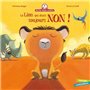 Mamie Poule raconte - Le lion qui disait toujours NON !