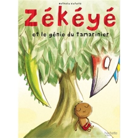 Zékéyé et le génie du tamarinier