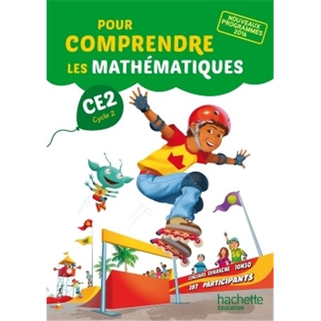 Pour comprendre les mathématiques CE2 - Fichier élève - Ed. 2017