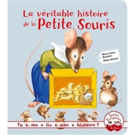 Tu me lis une histoire ? - La véritable histoire de la petite souris