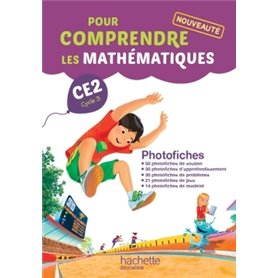 Pour comprendre les mathématiques CE2 - Photofiches - Ed. 2015