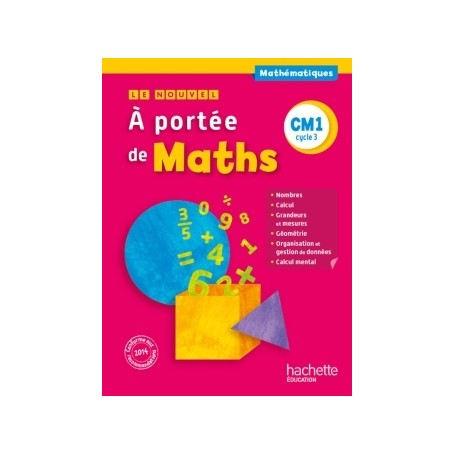 Le Nouvel A portée de maths CM1 - Livre élève - Ed. 2015