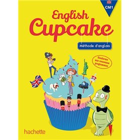 Anglais CM1 - Collection English Cupcake - Livre élève - Ed. 2016