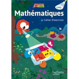 Maths Explicites CM1 - Cahier d'exercices - Edition 2015