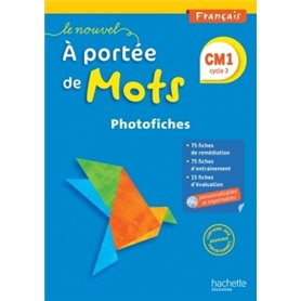Le Nouvel A portée de mots - Français CM1 - Photofiches + CD - Ed. 2016