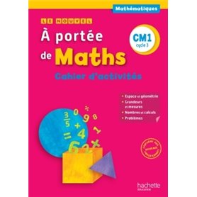 Le Nouvel A portée de maths CM1 - Cahier de mesures-géométrie - Ed. 2016