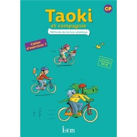 Taoki et compagnie CP - Cahier élève 1 - Edition 2017