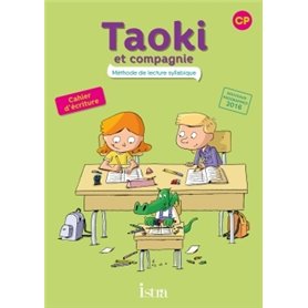 Taoki et compagnie CP - Cahier d'écriture - Edition 2017