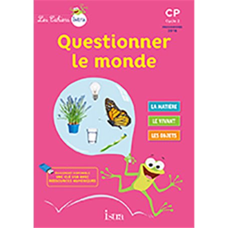 Les Cahiers Istra Questionner le monde CP - Elève - Ed. 2017