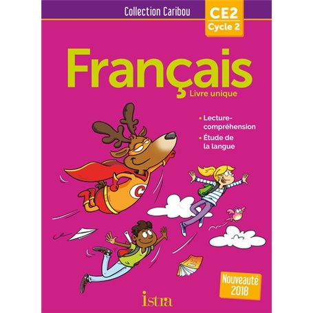 Caribou Français CE2 - Livre élève - Ed. 2018