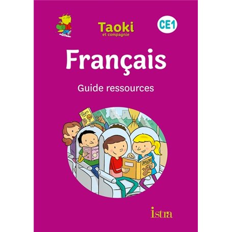 Taoki et compagnie CE1 - Guide ressources - Edition 2020