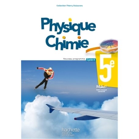 Physique-Chimie cycle 4 / 5e - Livre élève - éd. 2017