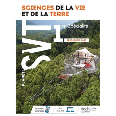 Planète SVT 1ère - Livre élève - Ed. 2019