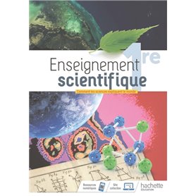 Enseignement Scientifique 1ère - Livre élève - Ed. 2019