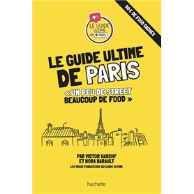 Le guide ultime de Paris