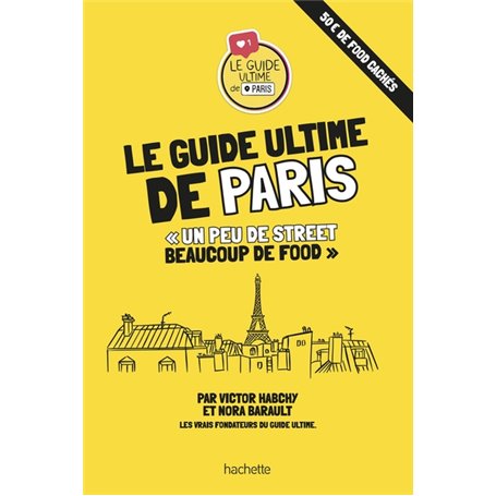 Le guide ultime de Paris