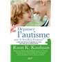 Dépasser l'autisme avec la méthode Son-Rise