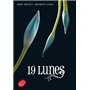 Saga Sublimes Créatures - Tome 4 - 19 Lunes