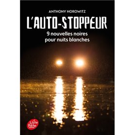 L'autostoppeur - 9 nouvelles noires pour nuits blanches