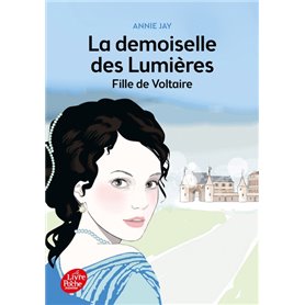 La demoiselle des lumières - Fille de Voltaire