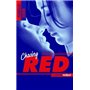 Chasing Red - Tome 1