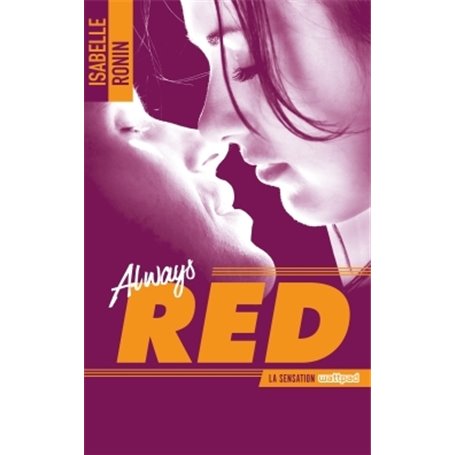 Chasing Red - tome 2 - Always Red