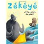 Zékéyé et la colère du géant