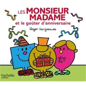 Les Monsieur Madame et le goûter d'anniversaire